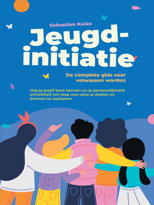 cover image of Jeugdinitiatie--De complete gids voor volwassen worden